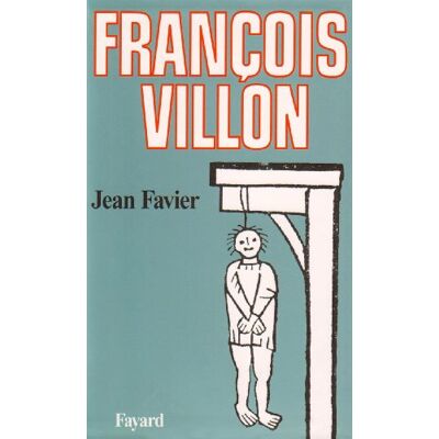 Jean Favier François Villon - Publicité Jean Favier François Villon - Publicité