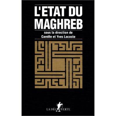 Collectif L'Etat Du Maghreb - Publicité Collectif L'Etat Du Maghreb - Publicité