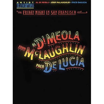 Various Al Di Meola, John Mclaughlin, And Paco Deluci Friday Night In San Fra (Piano-Guitar Series) - Publicité Various Al Di Meola, John Mclaughlin, And Paco Deluci Friday Night In San Fra (Piano-Guitar Series) - Publicité