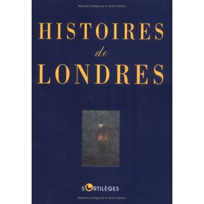 Collectif Histoires De Londres - Publicité Collectif Histoires De Londres - Publicité