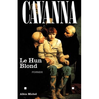 Cavanna Le Hun Blond - Publicité Cavanna Le Hun Blond - Publicité