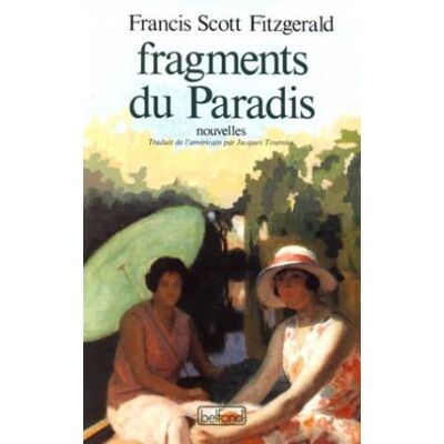 Fitzgerald, Francis Scott Fragments Du Paradis - Publicité Fitzgerald, Francis Scott Fragments Du Paradis - Publicité