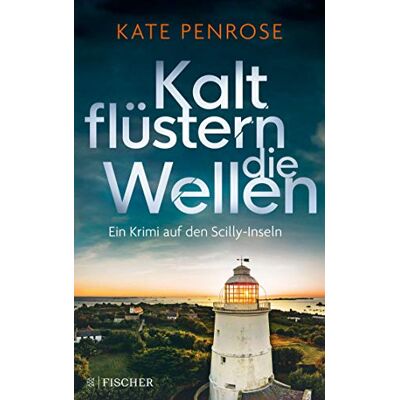 Kate Penrose Kalt Flüstern Die Wellen: Ein Krimi Auf Den Scilly-Inseln (Ben Kitto Ermittelt Auf Den Scilly-Inseln, Band 3) - Publicité Kate Penrose Kalt Flüstern Die Wellen: Ein Krimi Auf Den Scilly-Inseln (Ben Kitto Ermittelt Auf Den Scilly-Inseln, Band 3) - Publicité
