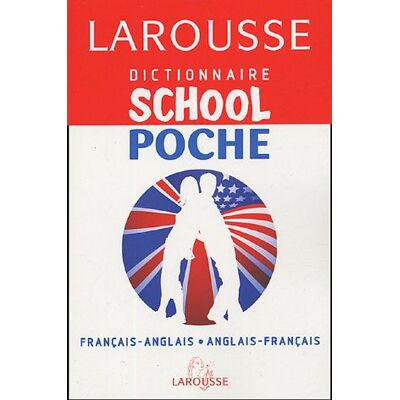 Larousse Dictionnaire School Poche Français-Anglais, Anglais-Français - Publicité Larousse Dictionnaire School Poche Français-Anglais, Anglais-Français - Publicité