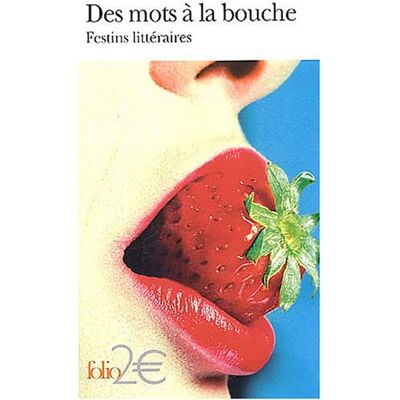 Collectif Des Mots À La Bouche : Festins Littéraires - Publicité Collectif Des Mots À La Bouche : Festins Littéraires - Publicité
