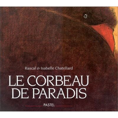 Rascal Le Corbeau De Paradis (Pastel) - Publicité Rascal Le Corbeau De Paradis (Pastel) - Publicité