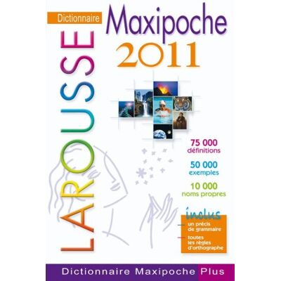 Collectif Dictionnaire Larousse Maxipoche 2011 - Publicité Collectif Dictionnaire Larousse Maxipoche 2011 - Publicité