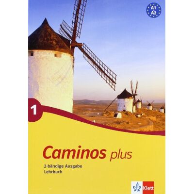 Caminos Plus 1. Lehrbuch: Bd 1 - Publicité Caminos Plus 1. Lehrbuch: Bd 1 - Publicité
