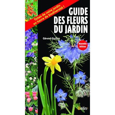 Gérard Guillot Guide Des Fleurs Du Jardin - Publicité Gérard Guillot Guide Des Fleurs Du Jardin - Publicité