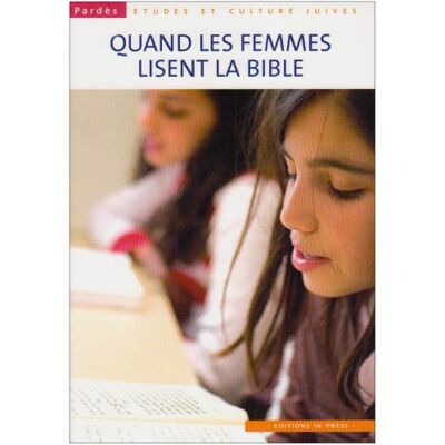 Janine Elkouby Pardès, N° 43. Quand Les Femmes Lisent La Bible - Publicité Janine Elkouby Pardès, N° 43. Quand Les Femmes Lisent La Bible - Publicité
