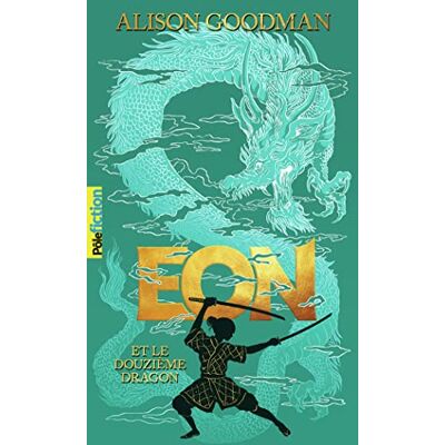 Alison Goodman Eon Et Le Douzième Dragon - Publicité Alison Goodman Eon Et Le Douzième Dragon - Publicité