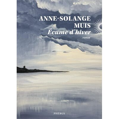 Anne-Solange Muis Ecume D'Hiver - Publicité Anne-Solange Muis Ecume D'Hiver - Publicité