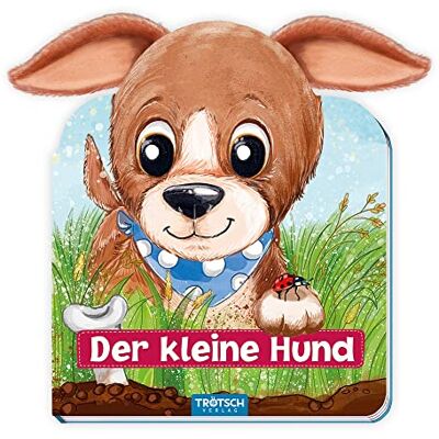 Trötsch Der Kleine Hund Pappenbuch Mit Plüschohren: Bilderbuch Vorlesebuch Fühlbuch Kinder Beschäftigung Hund Familienzeit Vorlesen Anschauen Fühlen - Publicité Trötsch Der Kleine Hund Pappenbuch Mit Plüschohren: Bilderbuch Vorlesebuch Fühlbuch Kinder Beschäftigung Hund Familienzeit Vorlesen Anschauen Fühlen - Publicité