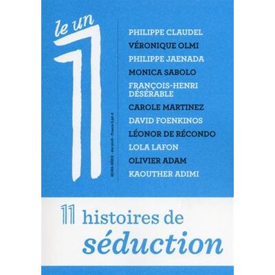 Collectif Le 1 Nouvelles, N° 2018. 11 Histoires De Séduction - Publicité Collectif Le 1 Nouvelles, N° 2018. 11 Histoires De Séduction - Publicité