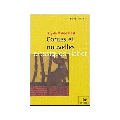 Maupassant, Guy de Contes Et Nouvelles, Maupassant - Publicité Maupassant, Guy de Contes Et Nouvelles, Maupassant - Publicité