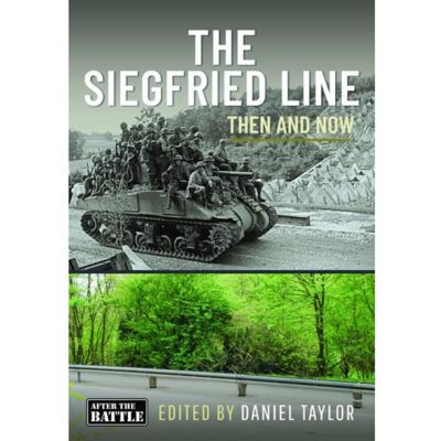 The Siegfried Line: Then And Now (Then & Now) - Publicité The Siegfried Line: Then And Now (Then & Now) - Publicité