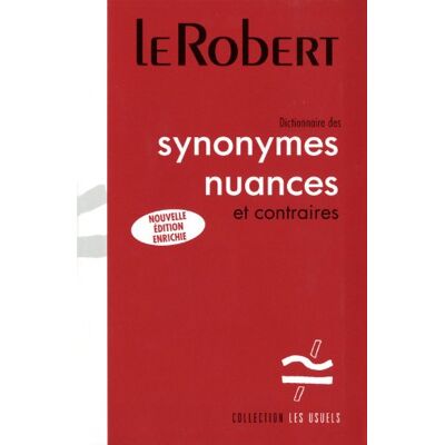 Collectif Dictionnaire Des Synonymes, Nuances Et Contraires - Publicité Collectif Dictionnaire Des Synonymes, Nuances Et Contraires - Publicité
