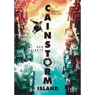 Marie Golien Cainstorm Island – Der Gejagte (Cainstorm Island-Reihe, Band 1) - Publicité Marie Golien Cainstorm Island – Der Gejagte (Cainstorm Island-Reihe, Band 1) - Publicité