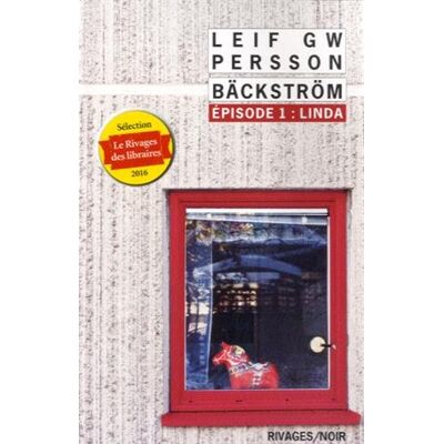 Persson, Leif GW Bäckström. Vol. 1. Linda : Un Roman Sur Un Crime - Publicité Persson, Leif GW Bäckström. Vol. 1. Linda : Un Roman Sur Un Crime - Publicité