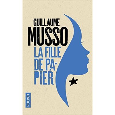 Guillaume Musso La Fille De Papier - Publicité Guillaume Musso La Fille De Papier - Publicité