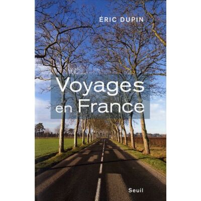 Eric Dupin Voyages En France - Publicité Eric Dupin Voyages En France - Publicité