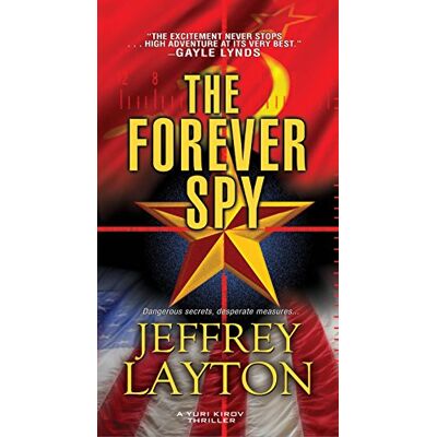 Jeffrey Layton The Forever Spy (A Yuri Kirov Thriller, Band 2) - Publicité Jeffrey Layton The Forever Spy (A Yuri Kirov Thriller, Band 2) - Publicité