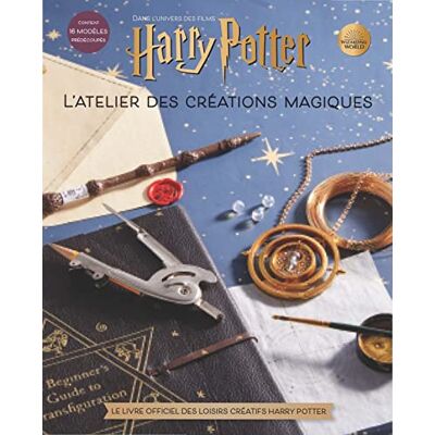 Jody Revenson L'Atelier Des Créations Magiques : Dans L'Univers Des Films Harry Potter : Le Livre Officiel Des Loisirs Créatifs Harry Potter - Publicité Jody Revenson L'Atelier Des Créations Magiques : Dans L'Univers Des Films Harry Potter : Le Livre Officiel Des Loisirs Créatifs Harry Potter - Publicité