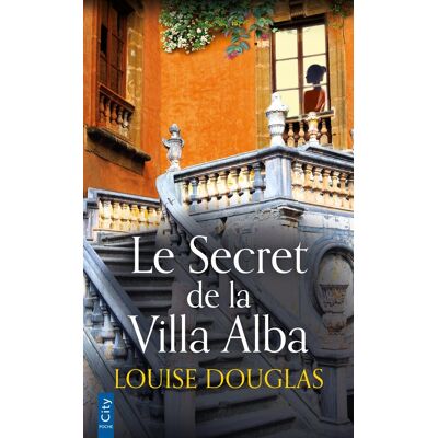 Louise Douglas Le Secret De La Villa Alba - Publicité Louise Douglas Le Secret De La Villa Alba - Publicité