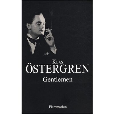 Klas Östergren Gentlemen - Publicité Klas Östergren Gentlemen - Publicité