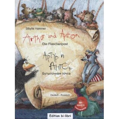 Sibylle Hammer Arthur Und Anton: Die Flaschenpost: Kinderbuch Deutsch-Russisch Mit Audio-Cd - Publicité Sibylle Hammer Arthur Und Anton: Die Flaschenpost: Kinderbuch Deutsch-Russisch Mit Audio-Cd - Publicité