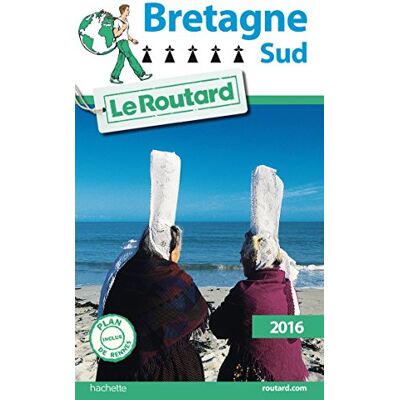 Le Routard Bretagne Sud : 2016 - Publicité Le Routard Bretagne Sud : 2016 - Publicité