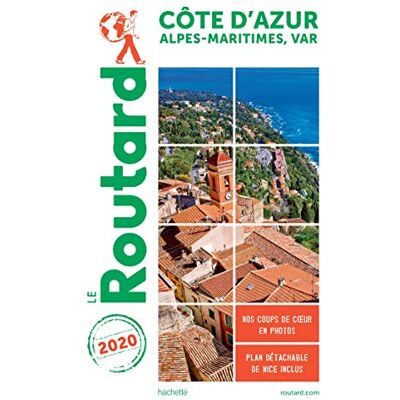 Le Routard Côte D'Azur : Alpes-Maritimes, Var : 2020 - Publicité Le Routard Côte D'Azur : Alpes-Maritimes, Var : 2020 - Publicité