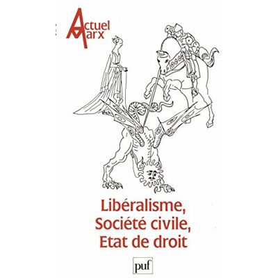Collectif Actuel Marx, N° 5. Libéralisme, Société Civile, Etat De Droit - Publicité Collectif Actuel Marx, N° 5. Libéralisme, Société Civile, Etat De Droit - Publicité