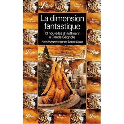 Collectif La Dimension Fantastique. : Volume 1, Treize Nouvelles D' Eta. Hoffmann À Claude Seignolle - Publicité Collectif La Dimension Fantastique. : Volume 1, Treize Nouvelles D' Eta. Hoffmann À Claude Seignolle - Publicité