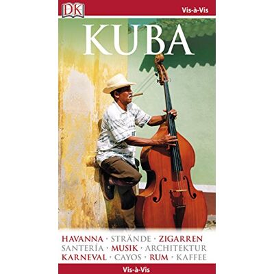 Dorling Kindersley Vis-À-Vis Kuba - Publicité Dorling Kindersley Vis-À-Vis Kuba - Publicité