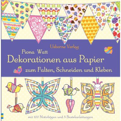 Fiona Watt Dekorationen Aus Papier Zum Falten, Schneiden Und Kleben - Publicité Fiona Watt Dekorationen Aus Papier Zum Falten, Schneiden Und Kleben - Publicité