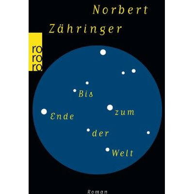 Norbert Zähringer Bis Zum Ende Der Welt - Publicité Norbert Zähringer Bis Zum Ende Der Welt - Publicité