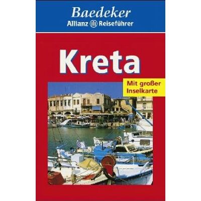 Kreta. Baedeker Allianz Reiseführer. Viele Aktuelle Tips, Hotels, Restaurants - Publicité Kreta. Baedeker Allianz Reiseführer. Viele Aktuelle Tips, Hotels, Restaurants - Publicité