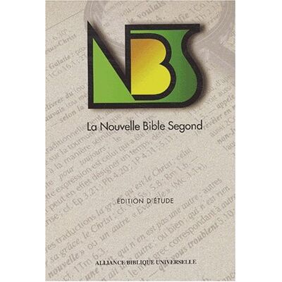 Collectif La Nouvelle Bible Segond : Édition D'Étude - Publicité Collectif La Nouvelle Bible Segond : Édition D'Étude - Publicité