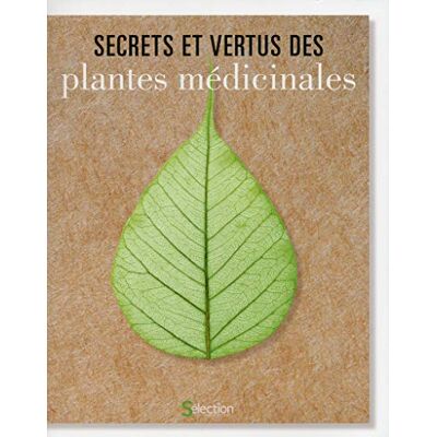 Collectif Secrets Et Vertus Des Plantes Médicinales - Publicité Collectif Secrets Et Vertus Des Plantes Médicinales - Publicité