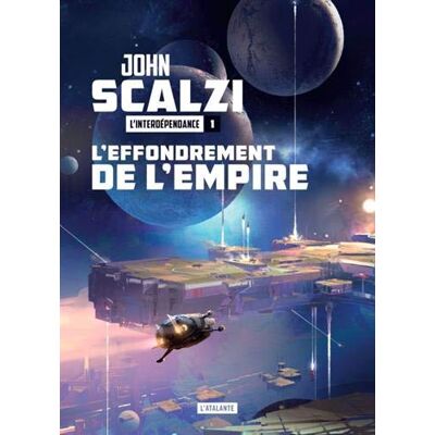 L'Interdépendance. Vol. 1. L'Effondrement De L'Empire - Publicité L'Interdépendance. Vol. 1. L'Effondrement De L'Empire - Publicité