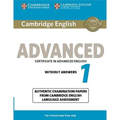 Cae Practice Tests: Authentic Examination Papers From Cambridge English Language Assessment - Publicité Cae Practice Tests: Authentic Examination Papers From Cambridge English Language Assessment - Publicité