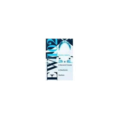 Adamy, David L. Ew 102: A Second Course In Electronic Warfare (Artech House Radar Library) - Publicité Adamy, David L. Ew 102: A Second Course In Electronic Warfare (Artech House Radar Library) - Publicité