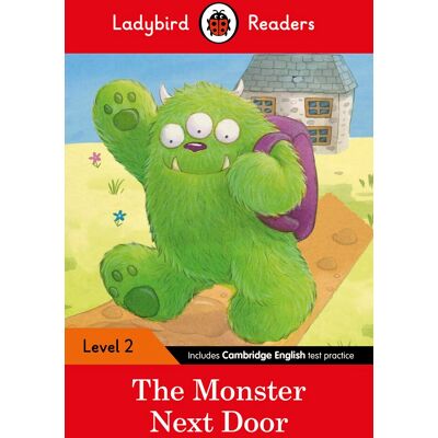 Team Ladybird Readers Ladybird Readers Level 2 - The Monster Next Door (Elt Graded Reader) - Publicité Team Ladybird Readers Ladybird Readers Level 2 - The Monster Next Door (Elt Graded Reader) - Publicité