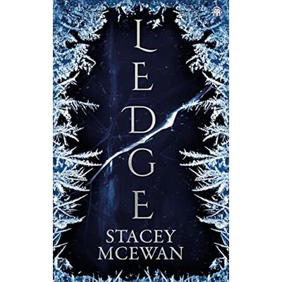 Stacey McEwan Ledge: The Glacian Trilogy, Book I - Publicité Stacey McEwan Ledge: The Glacian Trilogy, Book I - Publicité