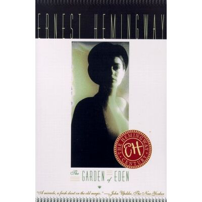 Ernest Hemingway The Garden Of Eden - Publicité Ernest Hemingway The Garden Of Eden - Publicité