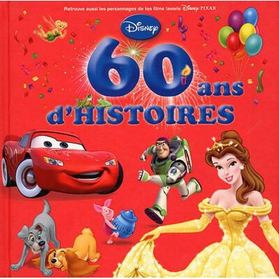 Walt Disney Company Disney, 60 Ans D'Histoires - Publicité Walt Disney Company Disney, 60 Ans D'Histoires - Publicité