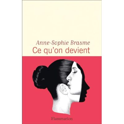 Anne-Sophie Brasme Ce Qu'On Devient - Publicité Anne-Sophie Brasme Ce Qu'On Devient - Publicité