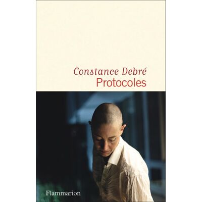 Constance Debré Protocoles - Publicité Constance Debré Protocoles - Publicité