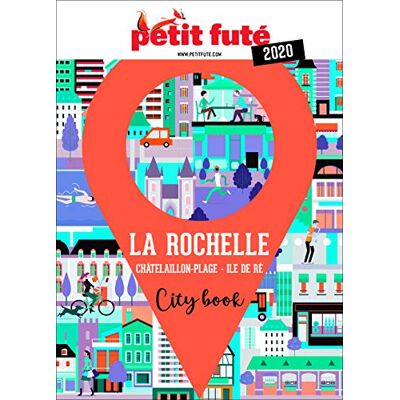 La Rochelle : Châtelaillon-Plage, Île De Ré : 2020 - Publicité La Rochelle : Châtelaillon-Plage, Île De Ré : 2020 - Publicité